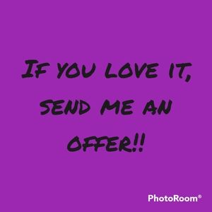 Reasonable offers welcome